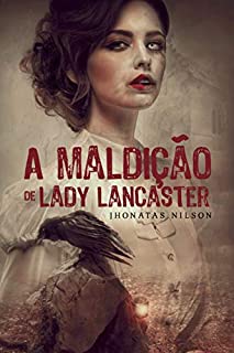 Livro A Maldição de Lady Lancaster