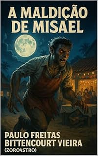 Livro A MALDIÇÃO DE MISAEL