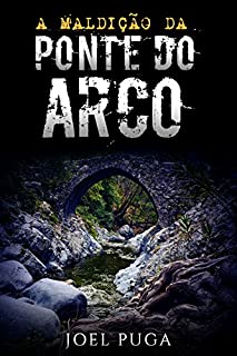 Livro A Maldição da Ponte do Arco