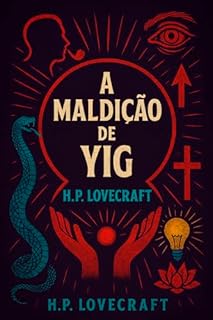 Livro A Maldição de Yig (Sombras da Criação)