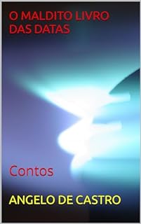 Livro O MALDITO LIVRO DAS DATAS : Contos