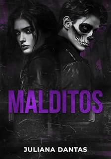 Livro Malditos: Um romance Enemies to Lovers entre meio-irmãos (Tóxicos, Perversos & Malditos! Livro 3)