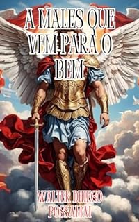 Livro A males que vem para o bem