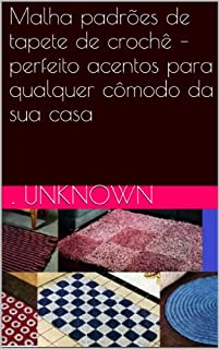 Livro Malha padrões de tapete de crochê - perfeito acentos para qualquer cômodo da sua casa