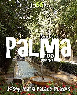 Mallorca: Palma (100 imagens)