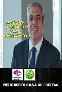 Livro Maluhy O Ceo Do Itaú Unibanco