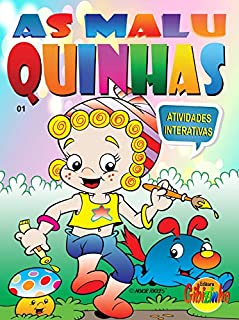 Livro AS MALUQUINHAS 01: ATIVIDADES INTERATIVAS