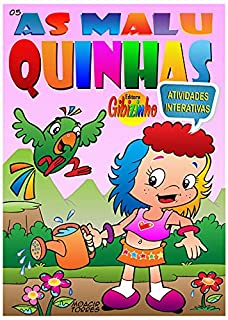 Livro AS MALUQUINHAS: Aprenda Brincando