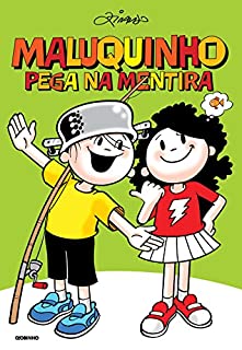 Livro Maluquinho pega na mentira