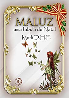 Livro Maluz: uma fábula de Natal