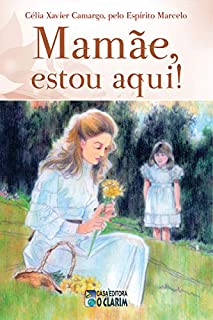 Livro Mamãe, estou aqui!