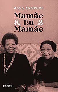 Livro Mamãe & Eu & Mamãe