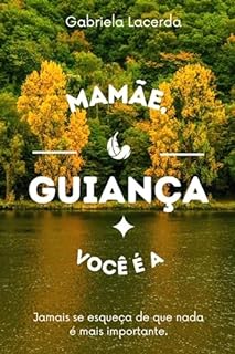 Livro Mamãe, você é a guiança