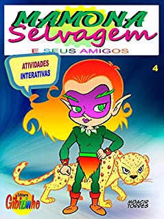 Livro Mamona Selvagem e Seus Amigos : Atividades Interativas