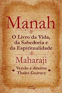Livro Manah: O Livro da Vida, da Sabedoria e da Espiritualidade