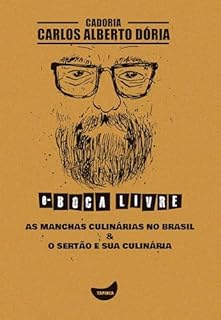 Livro As manchas culinárias no Brasil & O sertão e sua culinária