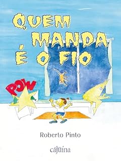 Livro Quem manda é o fio