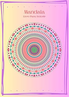 Livro Mandala - Livro para colorir: Livro para colorir