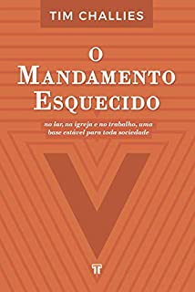 Livro O Mandamento Esquecido