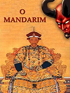 Livro O Mandarim [Ilustrado] [Com Biografia do Autor e Análise da Obra]