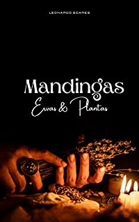 Livro MANDINGAS: Ervas & Plantas