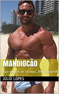 Livro Mandiocão: Para maiores de 18 anos... Bem maiores!!!
