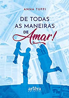 Livro De Todas as Maneiras de Amar!