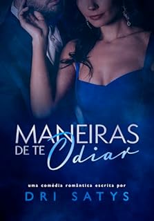 Maneiras de te Odiar