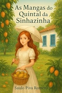 Livro As Mangas do Quintal da Sinhazinha