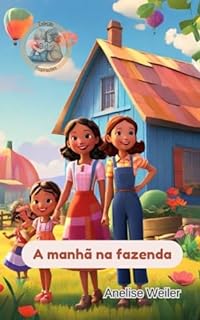 Livro A manhã na fazenda: Inspirações DIdis