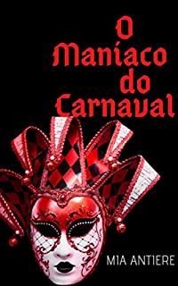 O Maníaco do Carnaval