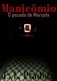 Livro Manicômio   O Pecado De Marcela