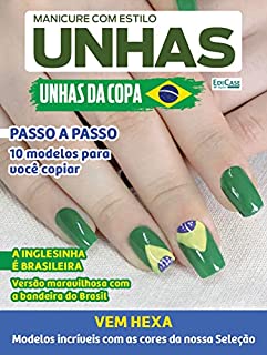 Livro Manicure Com Estilo Ed. 44 - Unhas da Copa - Vem Hexa