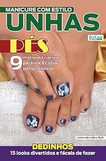 Livro Manicure Com Estilo Ed. 52 - Unhas Pes