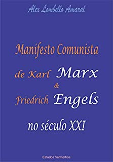 Livro Manifesto Comunista de Karl Marx e Friedrich Engels no século XXI