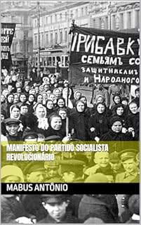 Livro MANIFESTO DO PARTIDO SOCIALISTA REVOLUCIONÁRIO
