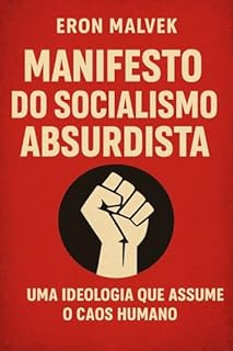 Manifesto Do Socialismo Absurdista