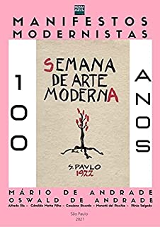 Livro Manifestos Modernistas: Semana de Arte Moderna: 100 anos