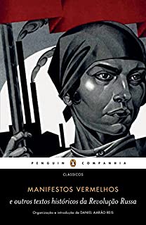 Livro Manifestos vermelhos: e outros textos históricos da Revolução Russa