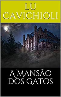 Livro A Mansão dos Gatos