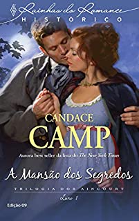 Livro A mansão dos segredos (Harlequin Rainhas do Romance Histórico Livro 9)