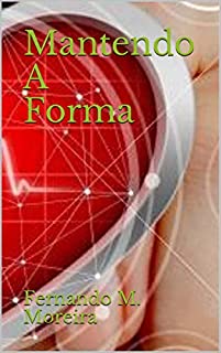 Livro Mantendo A Forma