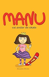 Livro Manu vai andar de skate