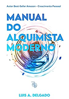 Livro Manual do alquimista moderno (Janelas da Alma)