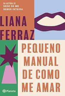 Livro Pequeno manual de como me amar
