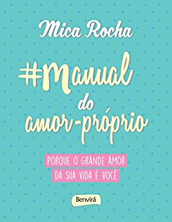 Livro MANUAL DO AMOR PRÓPRIO