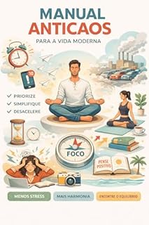 Livro Manual Anticaos Para a Vida Moderna