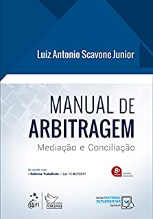 Livro Manual de Arbitragem - Mediação e Conciliação