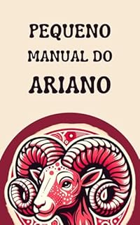 Livro Pequeno Manual do Ariano (Pequenos Manuais do Zodíaco)