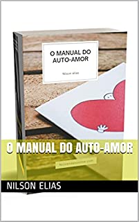 Livro O MANUAL DO AUTO-AMOR